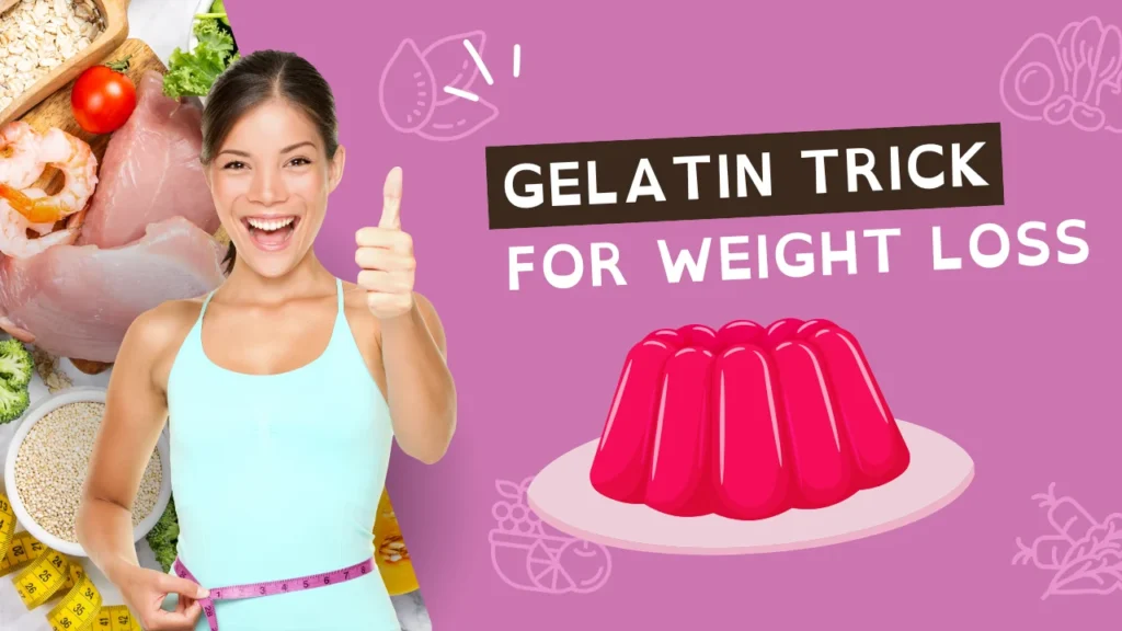 What Is the Gelatin Trick for Weight Loss?